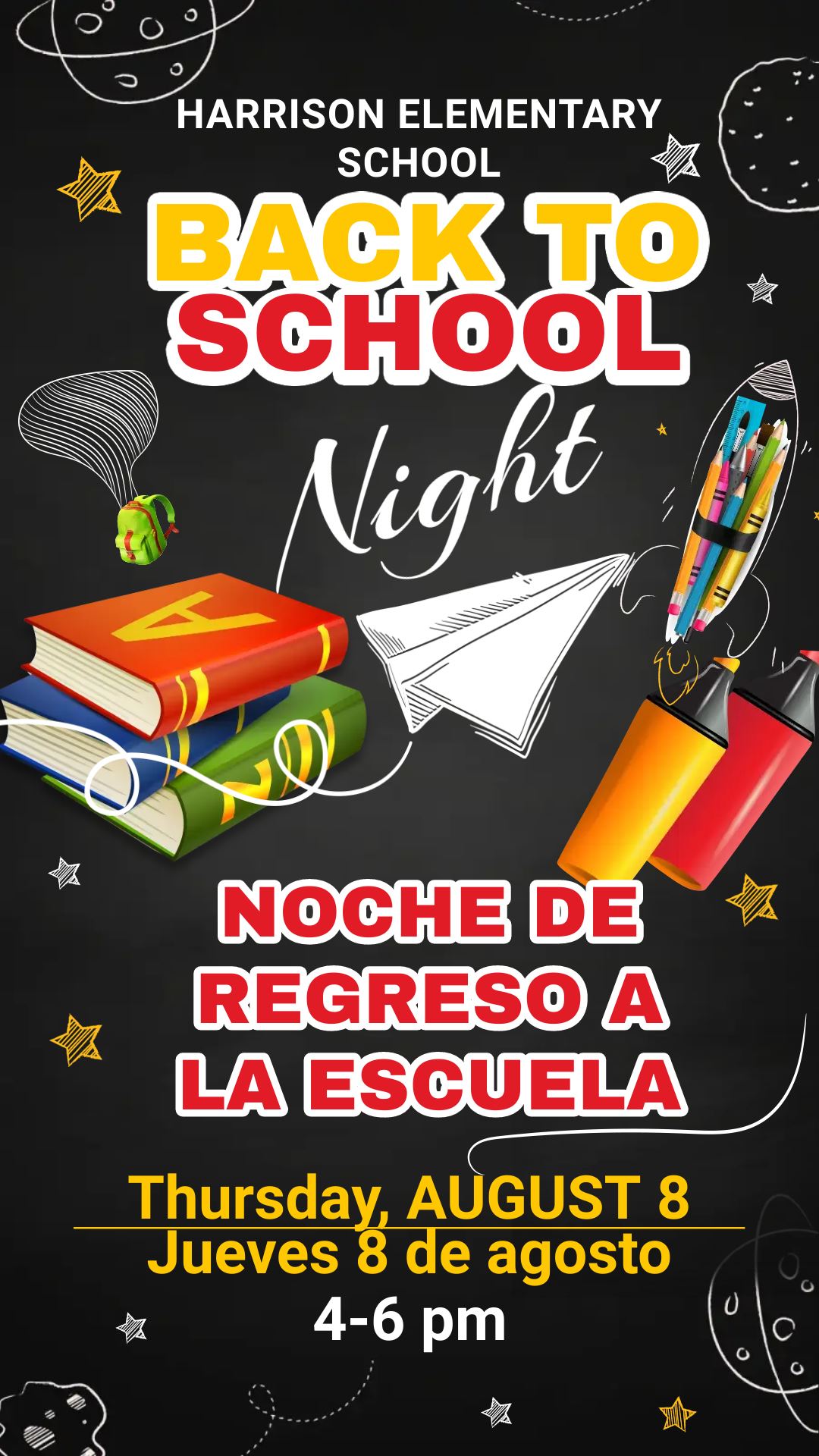  Back to School Night August 8 4-6pm